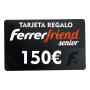 Tarjeta regalo FERRER FRIEND SENIOR 150€